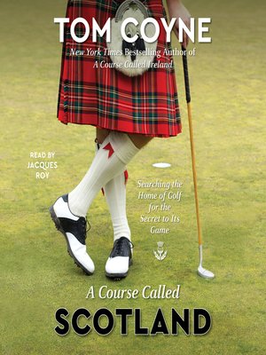 cover image of A Course Called Scotland